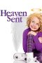 Nonton Film Heaven Sent 2016 Sub Indo