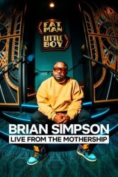 Nonton Film Brian Simpson: Live from the Mothership 2024 Sub Indo