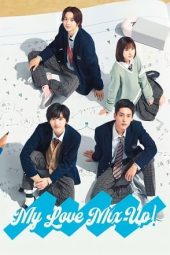 Nonton Film My Love Mix-Up! (2021) Sub Indo