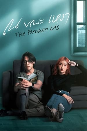 Nonton The Broken Us (2022) Sub Indo