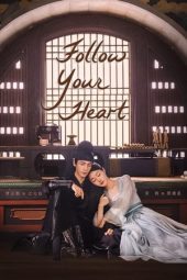 Nonton Film Follow Your Heart (2024) Sub Indo