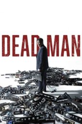 Nonton Film Dead Man 2024 Sub Indo