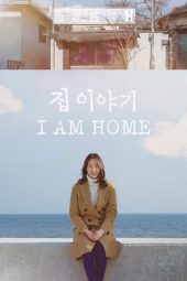 Nonton Film I Am Home 2019 Sub Indo