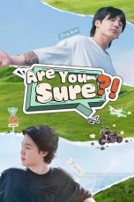 Nonton Film Are You Sure?! 2024 Sub Indo