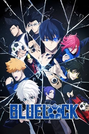 Nonton BLUE LOCK Season 1 (2022) Sub Indo