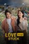 Nonton Film Love Stuck 2024 Jf Sub Indo