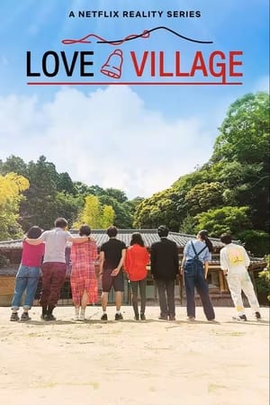 Nonton Love Village Season 2 2024 Sub Indo