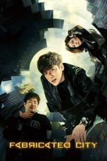 Nonton Film Fabricated City 2017 Sub Indo