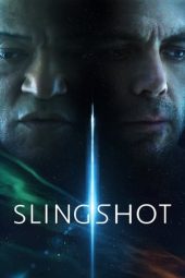 Nonton Film Slingshot 2024 Sub Indo