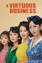 Nonton Film A Virtuous Business 2024 Sub Indo