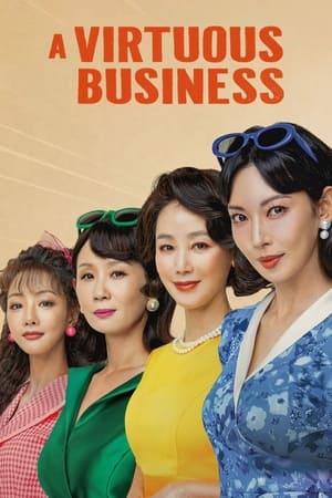 Nonton A Virtuous Business 2024 Sub Indo