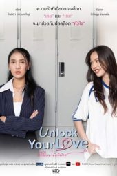 Nonton Film Unlock Your Love (2024) Sub Indo