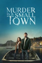 Nonton Film Murder in a Small Town Season 1 2024 Sub Indo